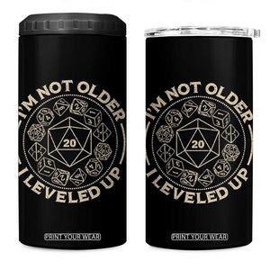Funny RPG Gamer I'm Not Older I Leveled Up 4 in 1 Can Cooler Tumbler Vintage D20 Tabletop Dice TS11 One Size: 16 oz Black Print Your Wear
