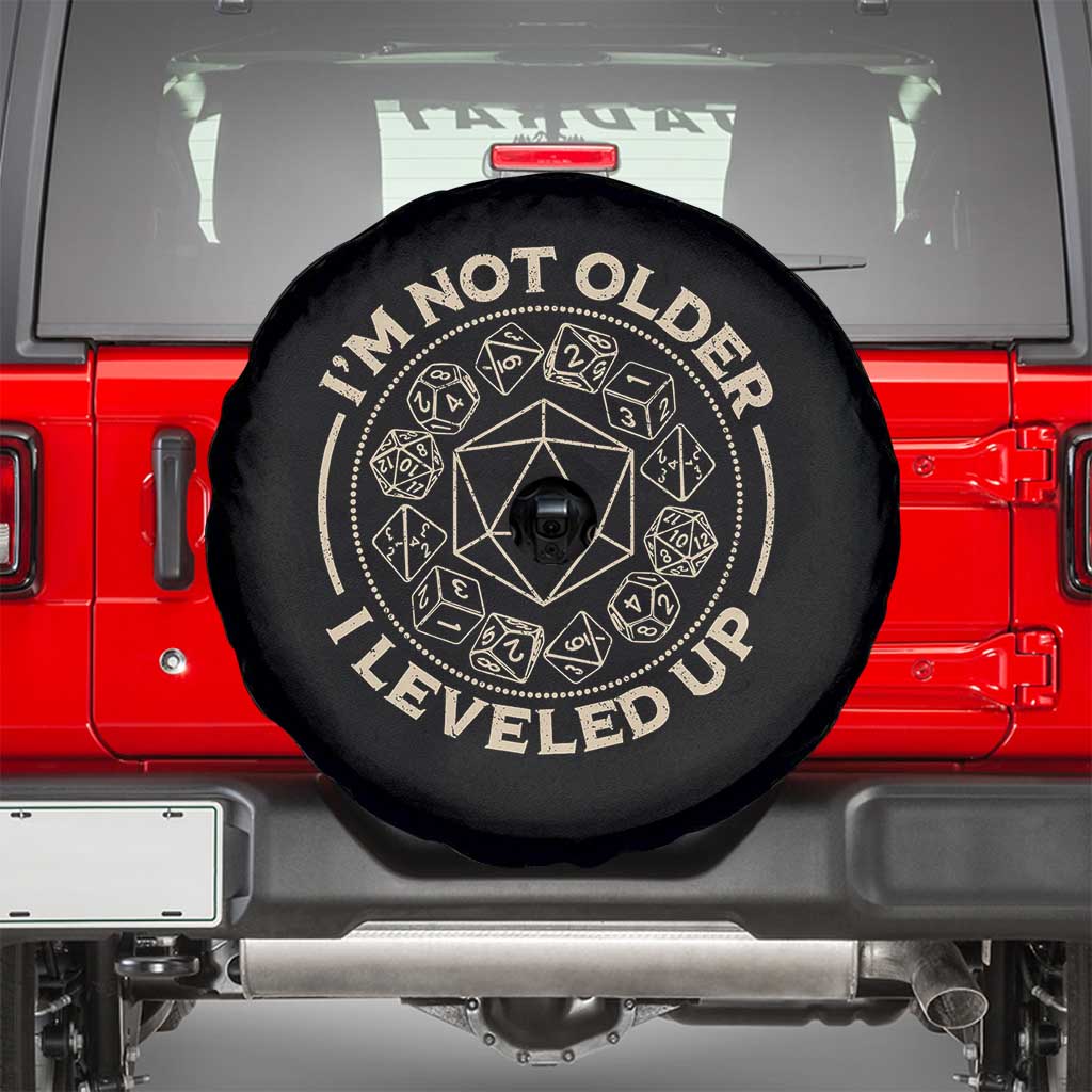 Funny RPG Gamer I'm Not Older I Leveled Up Spare Tire Cover Vintage D20 Tabletop Dice TS11 Black Print Your Wear