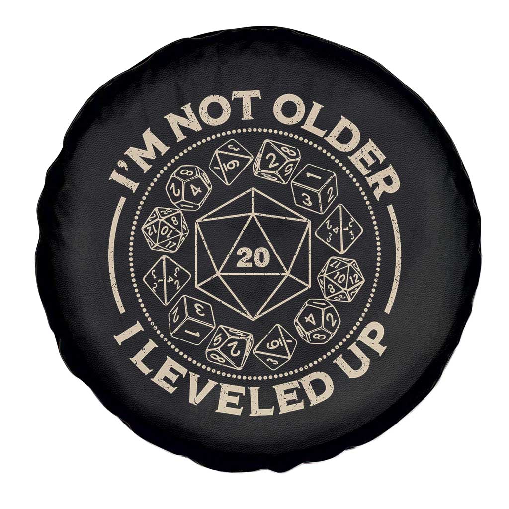 Funny RPG Gamer I'm Not Older I Leveled Up Spare Tire Cover Vintage D20 Tabletop Dice TS11 Print Your Wear