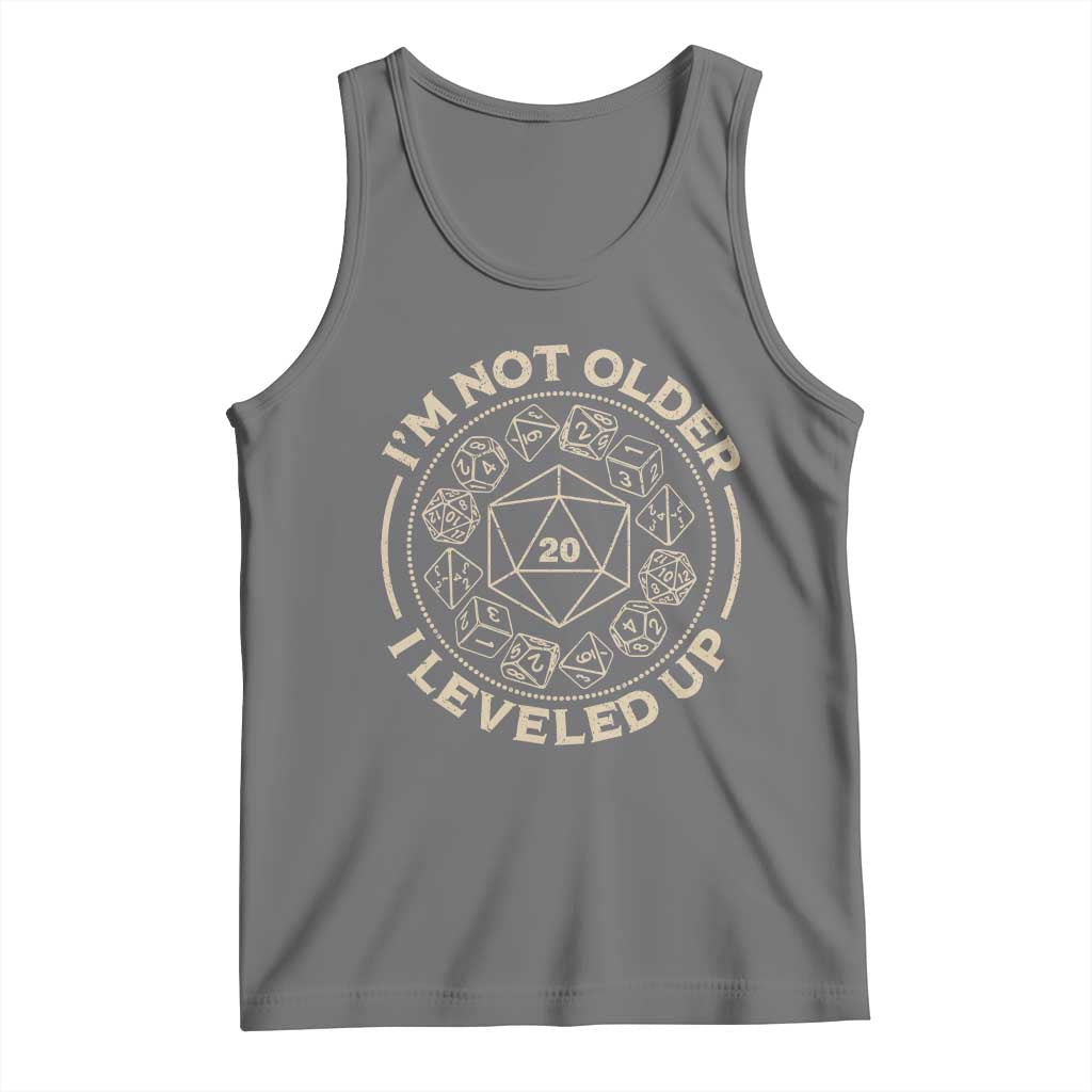 Funny RPG Gamer I'm Not Older I Leveled Up Tank Top Vintage D20 Tabletop Dice TS11 Black Heather Print Your Wear
