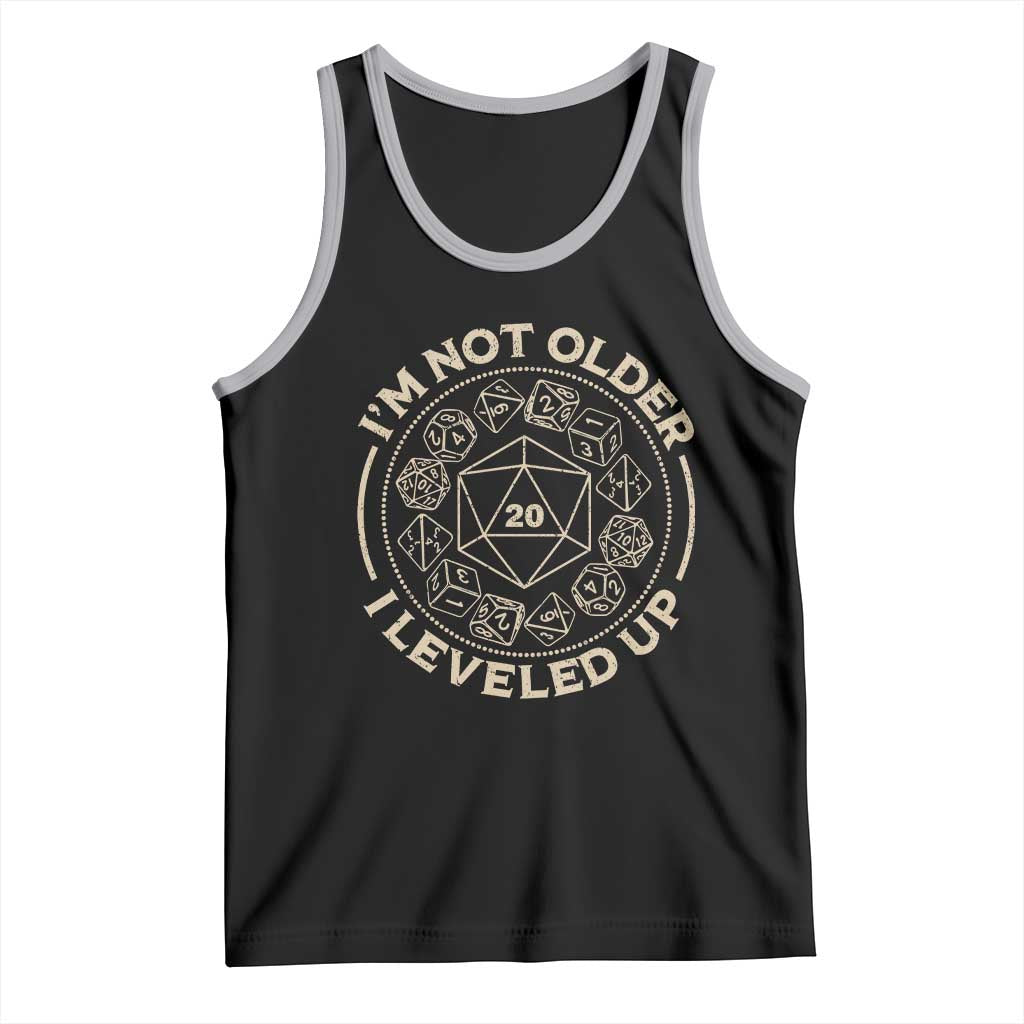 Funny RPG Gamer I'm Not Older I Leveled Up Tank Top Vintage D20 Tabletop Dice TS11 Black Athletic Heather Print Your Wear