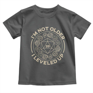 Funny RPG Gamer I'm Not Older I Leveled Up Toddler T Shirt Vintage D20 Tabletop Dice TS11 Dark Heather Print Your Wear