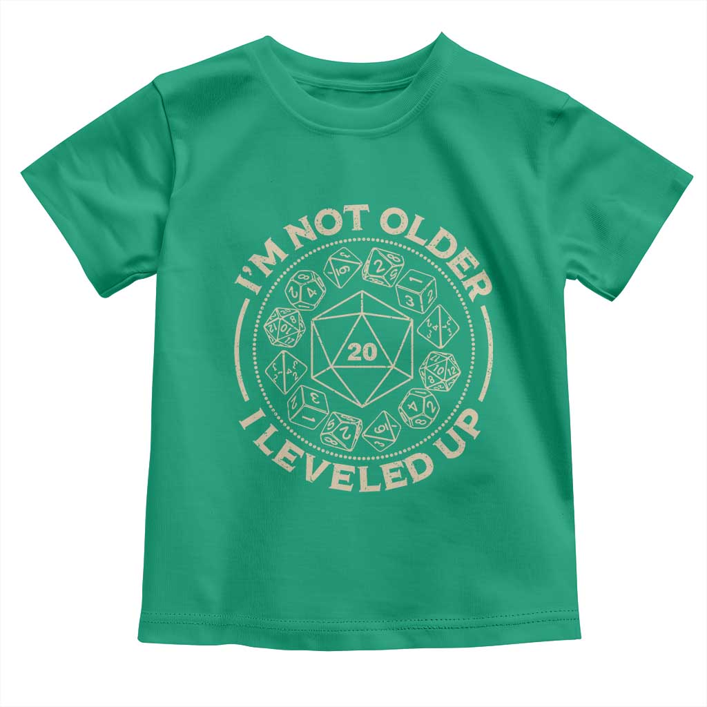 Funny RPG Gamer I'm Not Older I Leveled Up Toddler T Shirt Vintage D20 Tabletop Dice TS11 Irish Green Print Your Wear