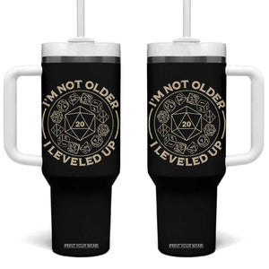 Funny RPG Gamer I'm Not Older I Leveled Up Tumbler With Handle Vintage D20 Tabletop Dice TS11 One Size: 40 oz Black Print Your Wear
