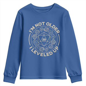 Funny RPG Gamer I'm Not Older I Leveled Up Youth Sweatshirt Vintage D20 Tabletop Dice TS11 Royal Blue Print Your Wear