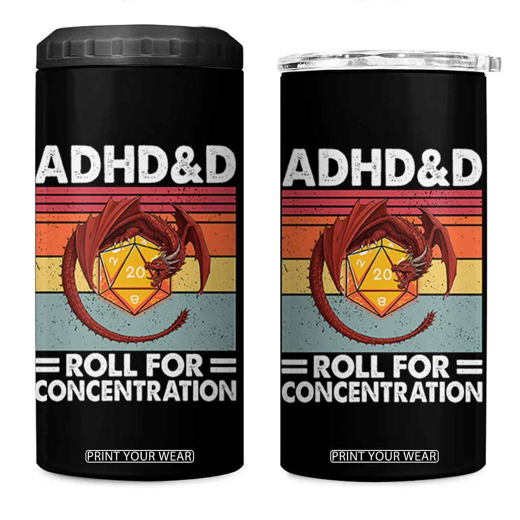 ADHD&D Roll For Concentration 4 in 1 Can Cooler Tumbler Funny RPG Gamer D20 Tabletop Dice TS11 One Size: 16 oz Black Print Your Wear