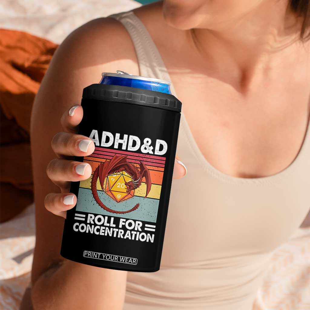 ADHD&D Roll For Concentration 4 in 1 Can Cooler Tumbler Funny RPG Gamer D20 Tabletop Dice TS11 Print Your Wear