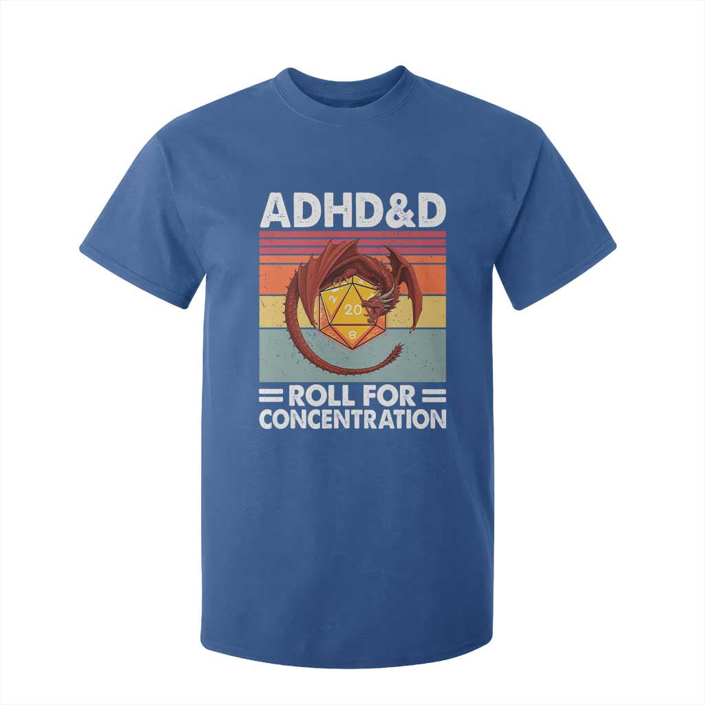ADHD&D Roll For Concentration T Shirt For Kid Funny RPG Gamer D20 Tabletop Dice TS11 Royal Blue Print Your Wear
