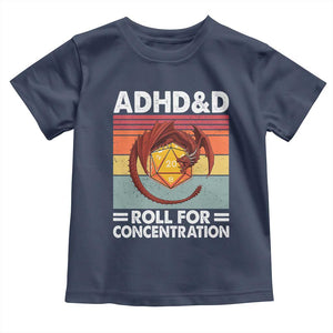 ADHD&D Roll For Concentration Toddler T Shirt Funny RPG Gamer D20 Tabletop Dice TS11 Navy Print Your Wear