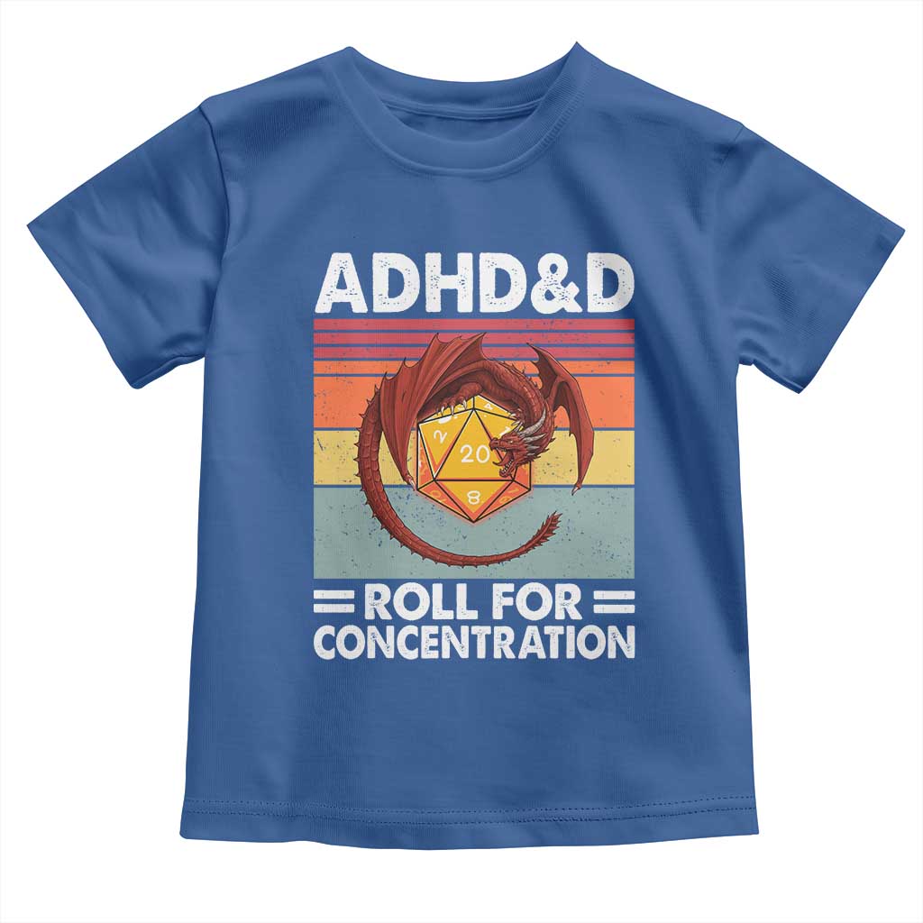 ADHD&D Roll For Concentration Toddler T Shirt Funny RPG Gamer D20 Tabletop Dice TS11 Royal Blue Print Your Wear