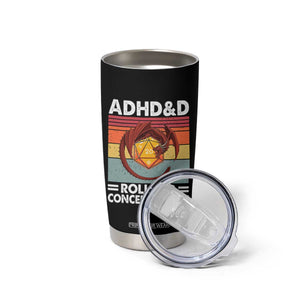 ADHD&D Roll For Concentration Tumbler Cup Funny RPG Gamer D20 Tabletop Dice TS11 Print Your Wear