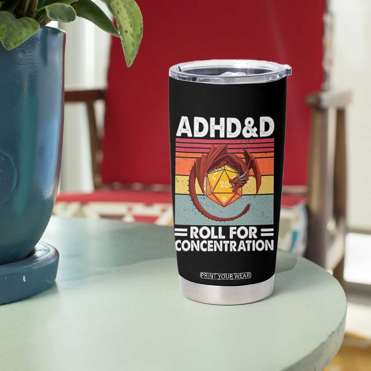 ADHD&D Roll For Concentration Tumbler Cup Funny RPG Gamer D20 Tabletop Dice TS11 Print Your Wear