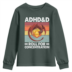 ADHD&D Roll For Concentration Youth Sweatshirt Funny RPG Gamer D20 Tabletop Dice TS11 Dark Forest Green Print Your Wear