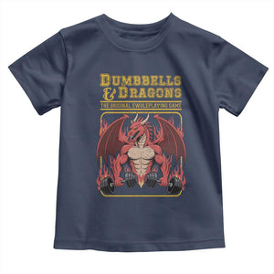 Funny RPG Workout Gym Nerd Toddler T Shirt Dumbbells And Dragons The Original Swoleplaying Game TS11 Navy Print Your Wear