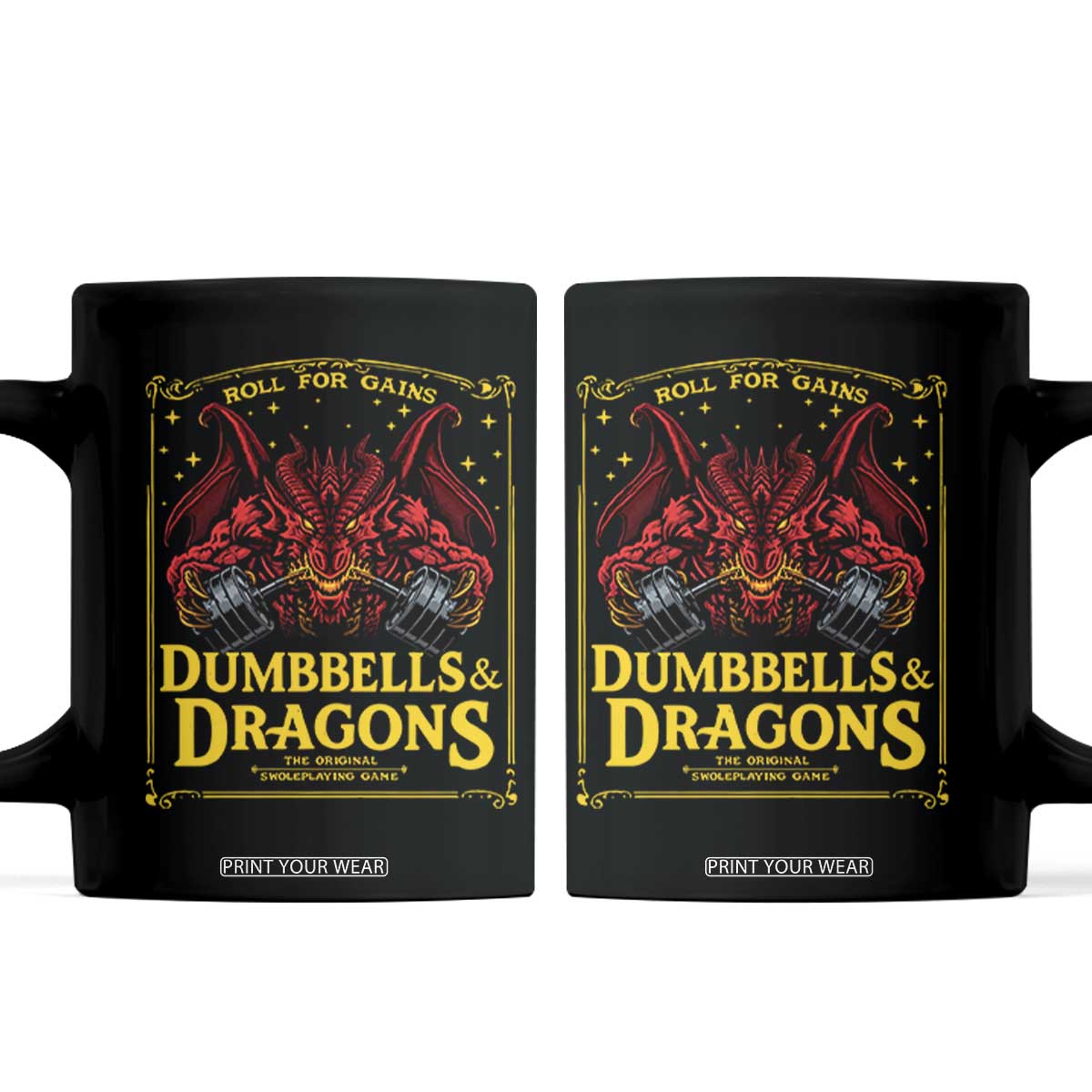 Funny RPG Weightlifting Workout Gym Coffee Mug Dumbbells And Dragons The Original Swoleplaying Game TS11 Black Print Your Wear