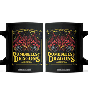 Funny RPG Weightlifting Workout Gym Coffee Mug Dumbbells And Dragons The Original Swoleplaying Game TS11 Black Print Your Wear