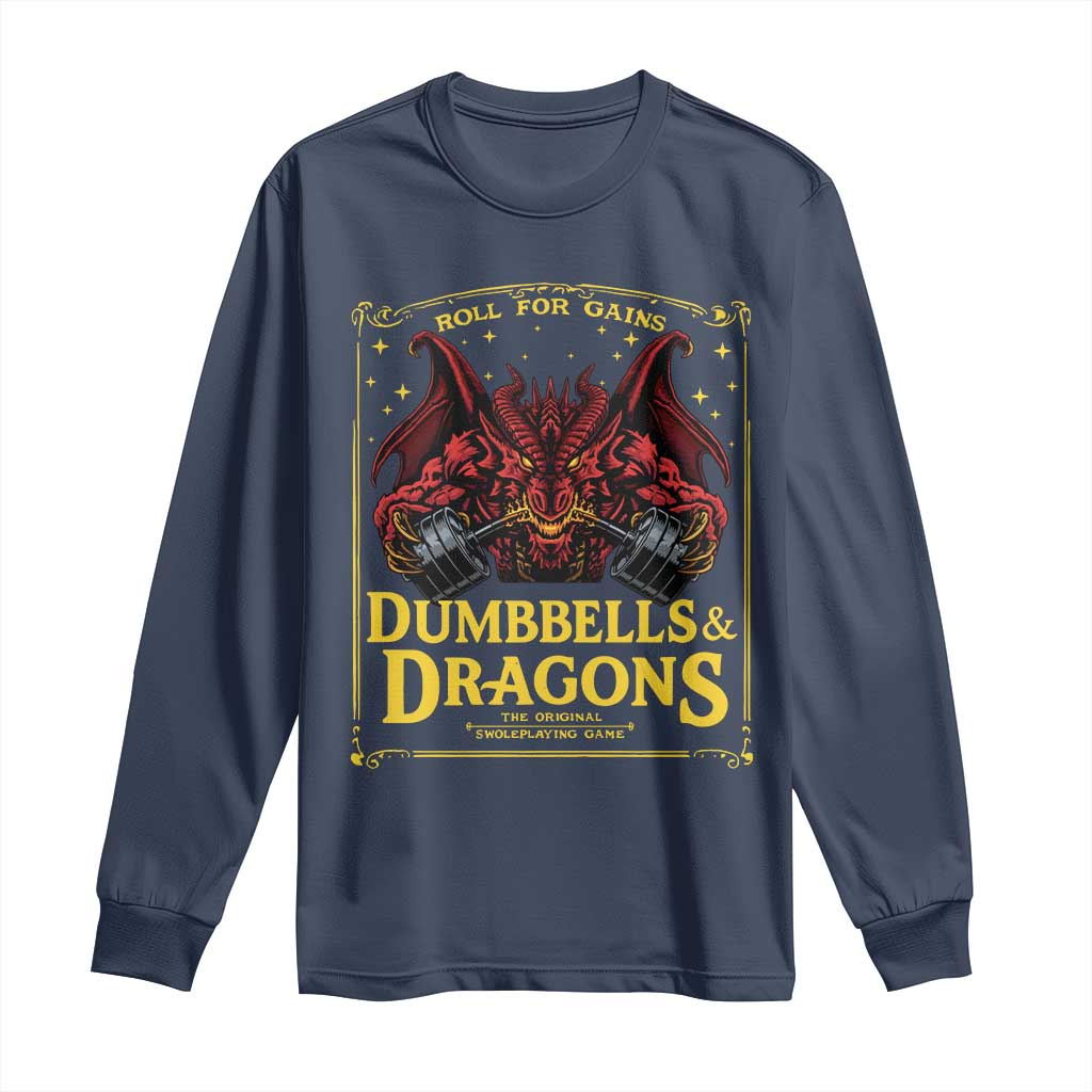 Funny RPG Weightlifting Workout Gym Long Sleeve Shirt Dumbbells And Dragons The Original Swoleplaying Game TS11 Navy Print Your Wear