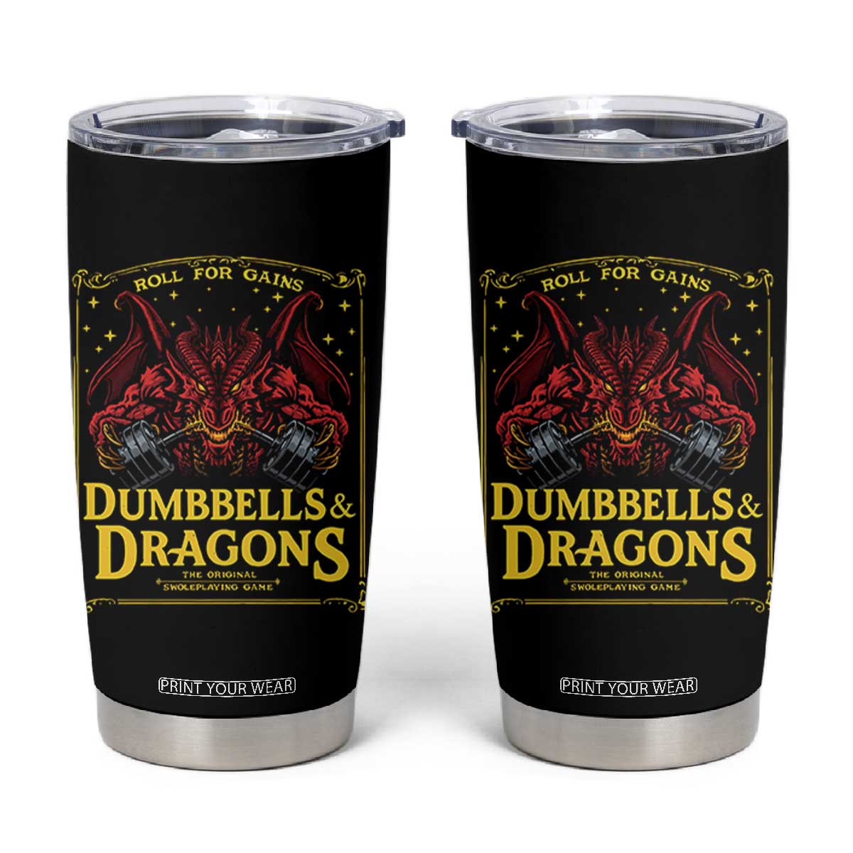 Funny RPG Weightlifting Workout Gym Tumbler Cup Dumbbells And Dragons The Original Swoleplaying Game TS11 Black Print Your Wear