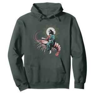 Funny Christian Prawn Hoodie Retro Jesus Riding A Shrimp Meme TS11 Dark Forest Green Print Your Wear
