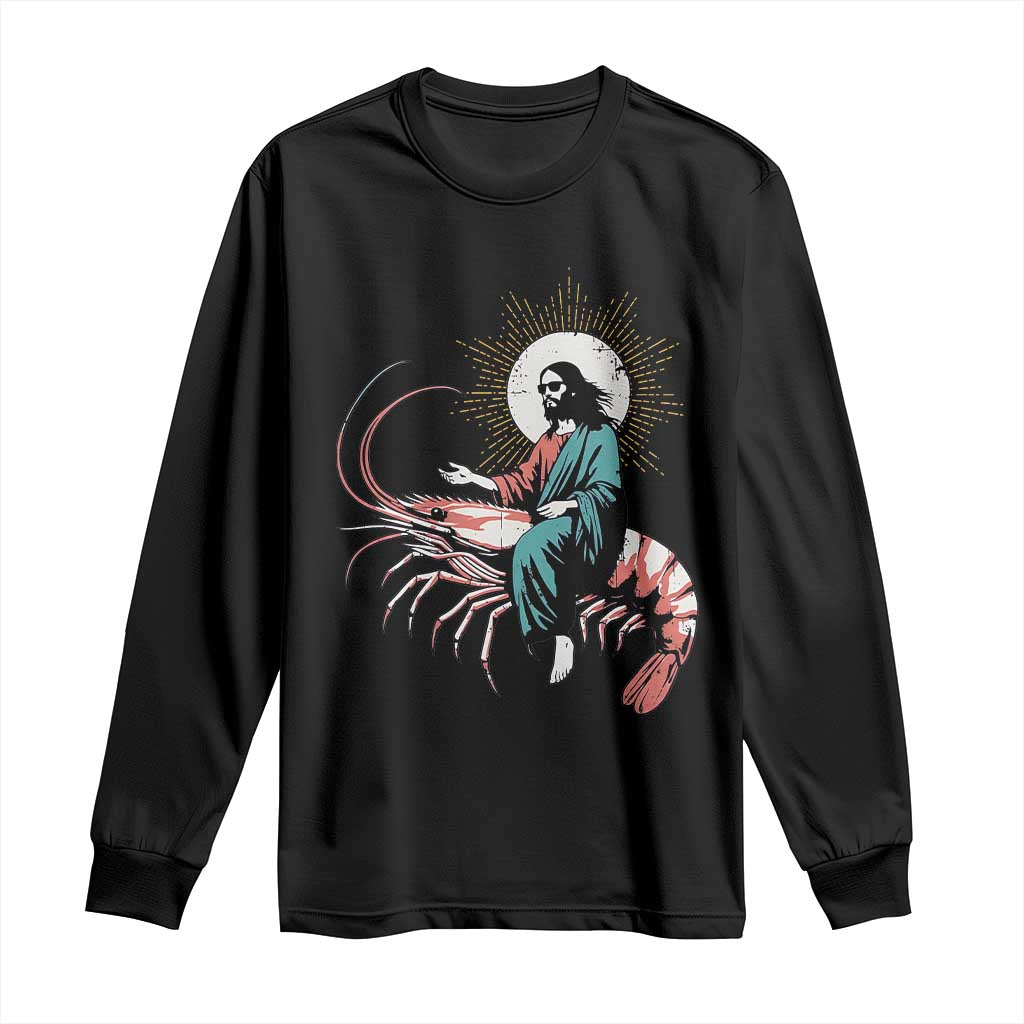 Funny Christian Prawn Long Sleeve Shirt Retro Jesus Riding A Shrimp Meme TS11 Black Print Your Wear