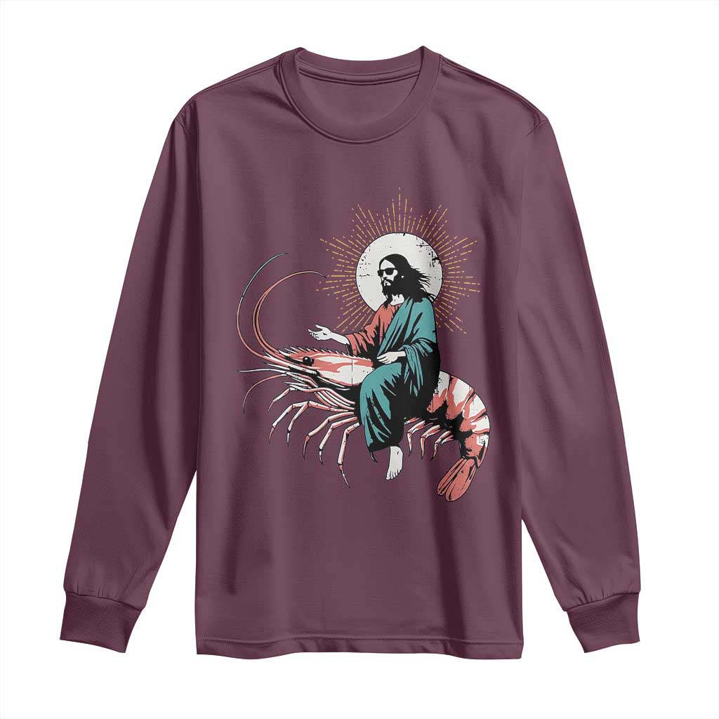 Funny Christian Prawn Long Sleeve Shirt Retro Jesus Riding A Shrimp Meme TS11 Maroon Print Your Wear
