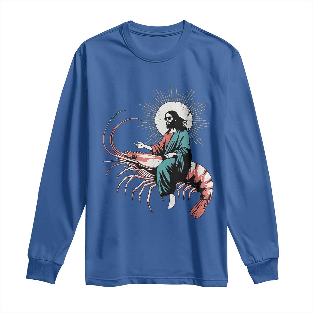 Funny Christian Prawn Long Sleeve Shirt Retro Jesus Riding A Shrimp Meme TS11 Royal Blue Print Your Wear