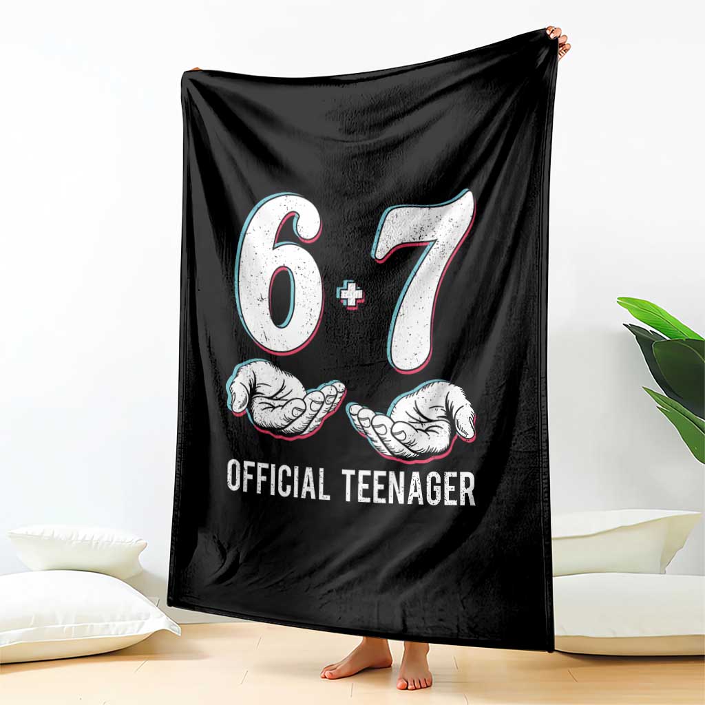 Funny 67 13th Birthday Throw Blanket 6 7 Thirteen Year Old Official Teenager Hands TS11 Print Your Wear