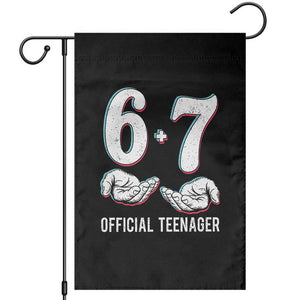 Funny 67 13th Birthday Garden Flag 6 7 Thirteen Year Old Official Teenager Hands TS11 Black Print Your Wear