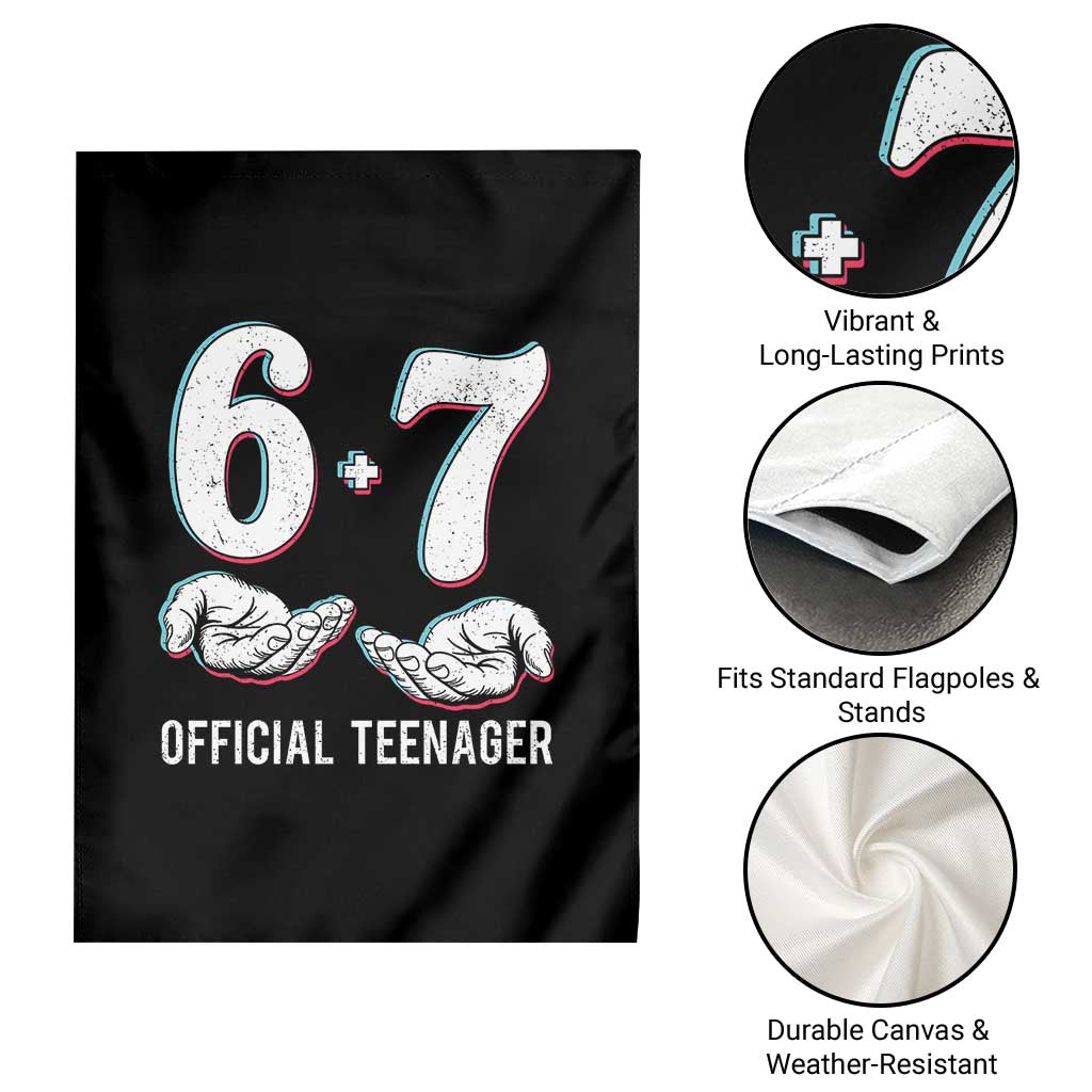 Funny 67 13th Birthday Garden Flag 6 7 Thirteen Year Old Official Teenager Hands TS11 Print Your Wear