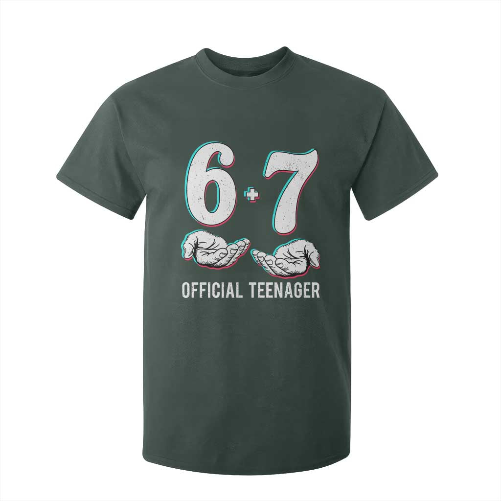 Funny 67 13th Birthday T Shirt For Kid 6 7 Thirteen Year Old Official Teenager Hands TS11 Dark Forest Green Print Your Wear