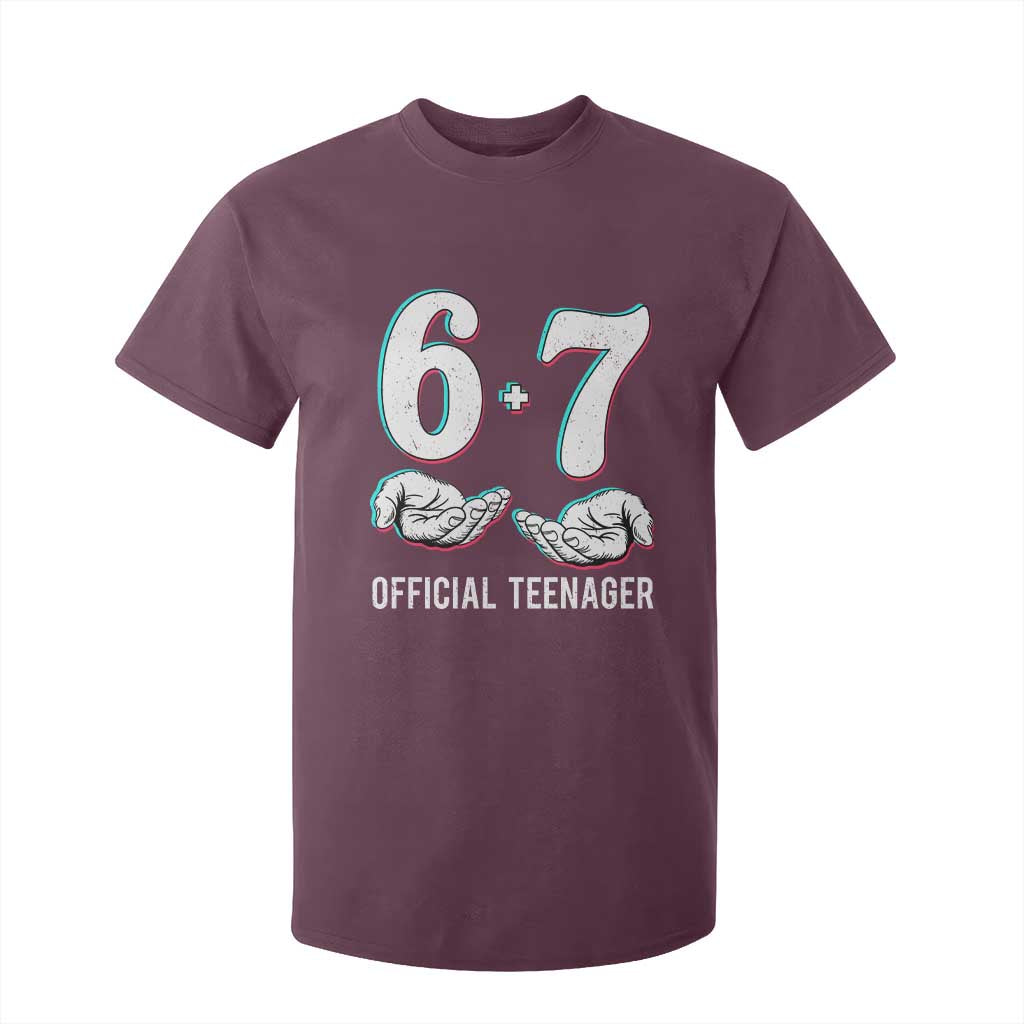 Funny 67 13th Birthday T Shirt For Kid 6 7 Thirteen Year Old Official Teenager Hands TS11 Maroon Print Your Wear