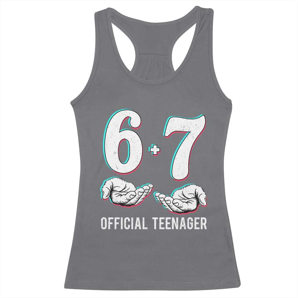 Funny 67 13th Birthday Racerback Tank Top 6 7 Thirteen Year Old Official Teenager Hands TS11 Charcoal Print Your Wear