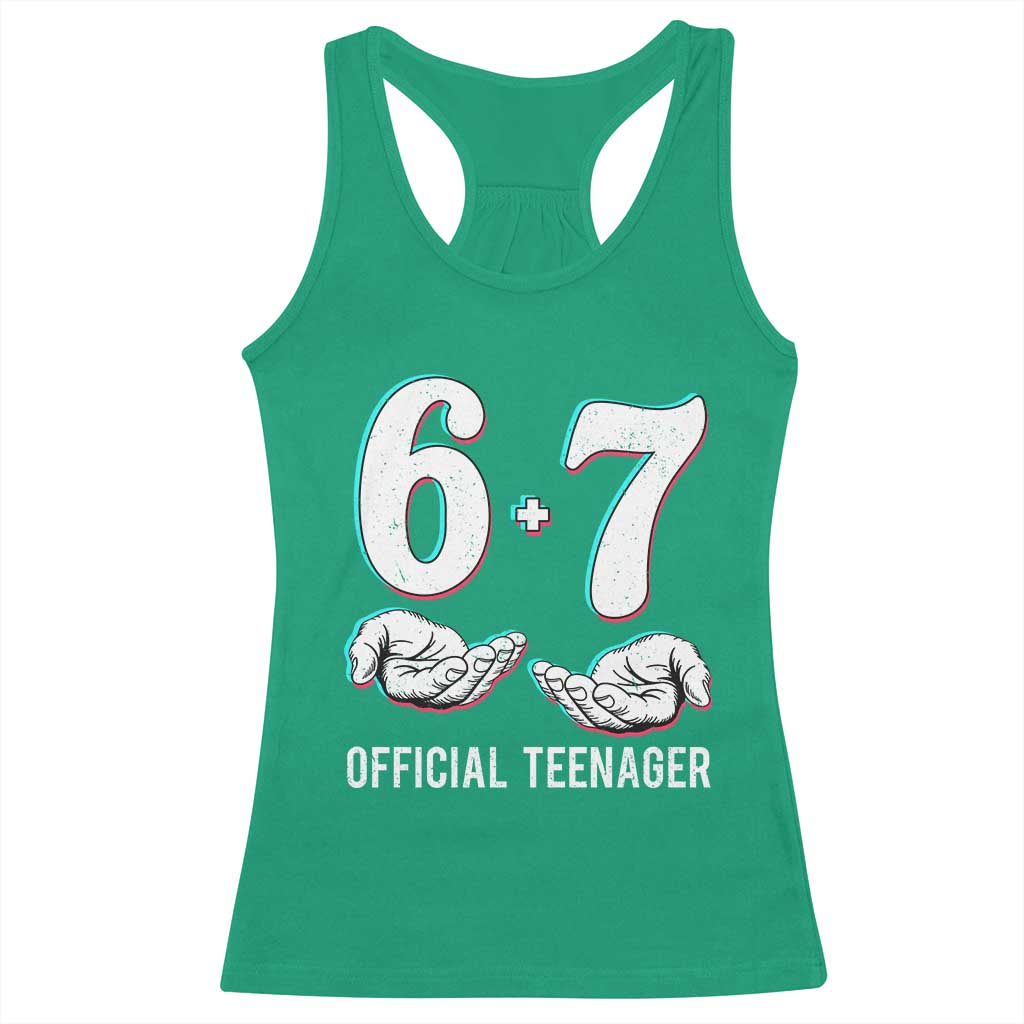 Funny 67 13th Birthday Racerback Tank Top 6 7 Thirteen Year Old Official Teenager Hands TS11 Irish Green Print Your Wear