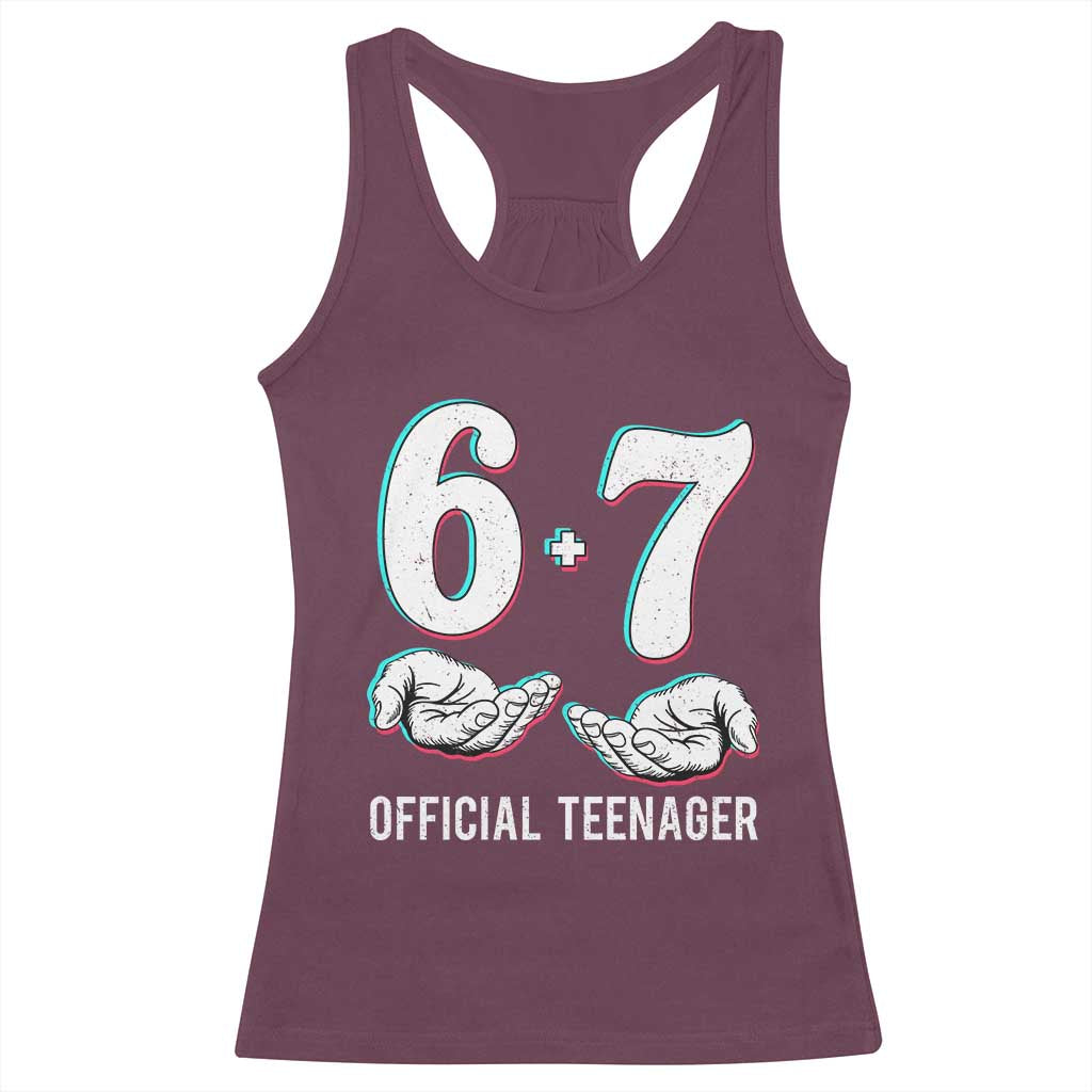 Funny 67 13th Birthday Racerback Tank Top 6 7 Thirteen Year Old Official Teenager Hands TS11 Maroon Print Your Wear