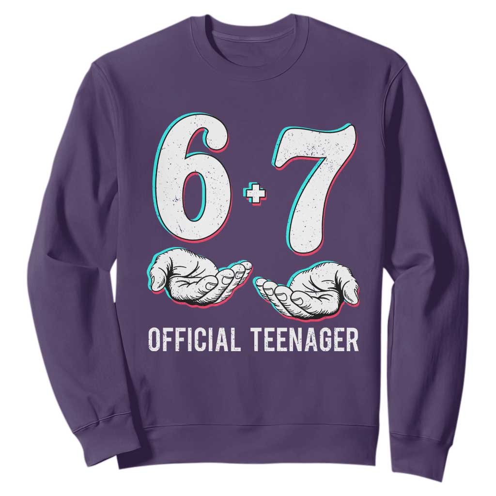 Funny 67 13th Birthday Sweatshirt 6 7 Thirteen Year Old Official Teenager Hands TS11 Purple Print Your Wear