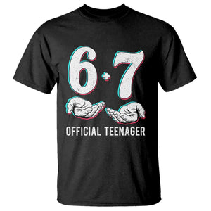 Funny 67 13th Birthday T Shirt - 6 7 Thirteen Year Old Official Teenager Hands Meme Humor Tee TS11 Black Print Your Wear