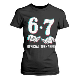 Funny 67 13th Birthday T Shirt For Women 6 7 Thirteen Year Old Official Teenager Hands TS11 Black Print Your Wear