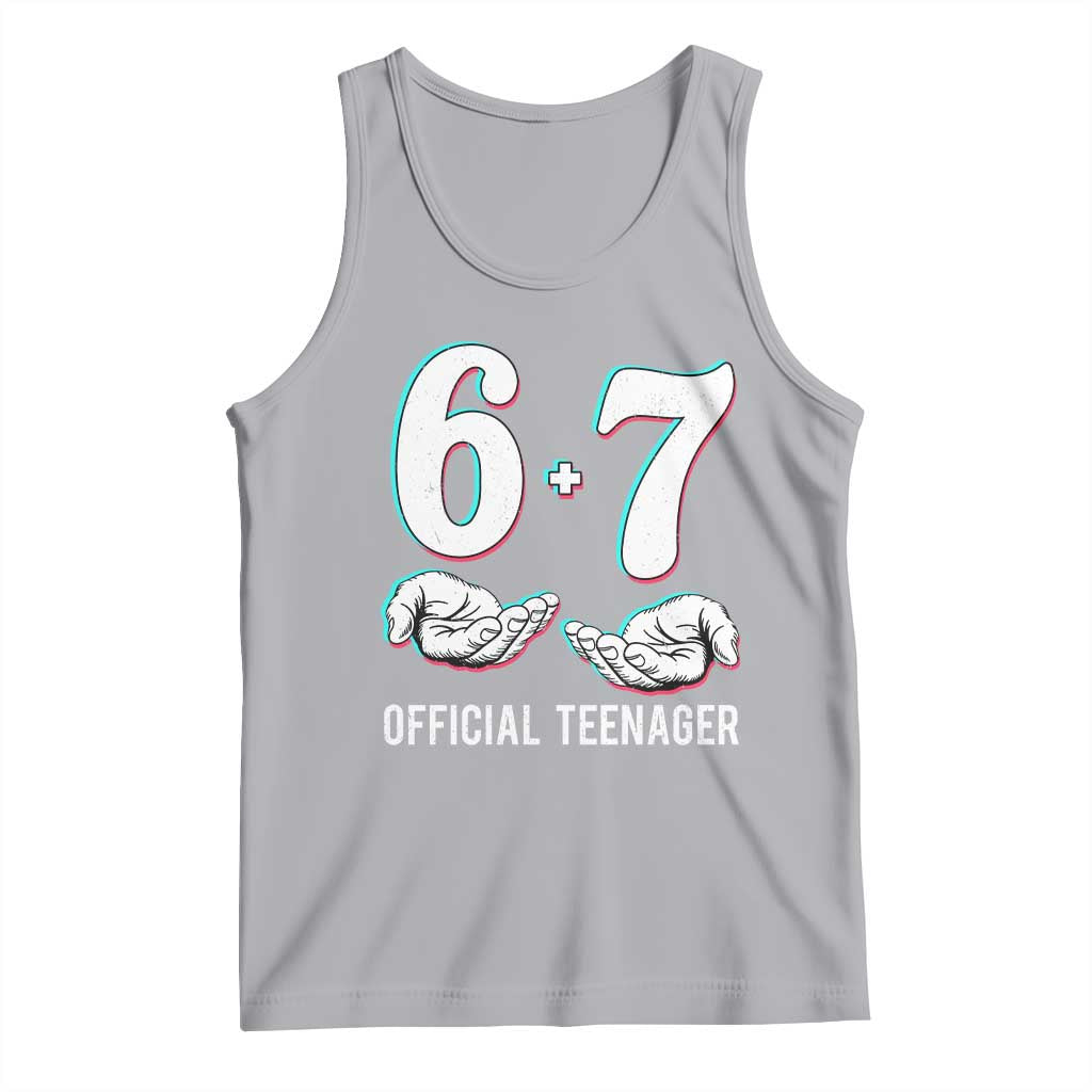 Funny 67 13th Birthday Tank Top 6 7 Thirteen Year Old Official Teenager Hands TS11 Athletic Heather Print Your Wear