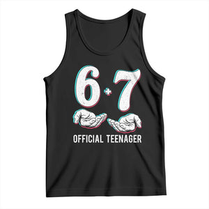 Funny 67 13th Birthday Tank Top 6 7 Thirteen Year Old Official Teenager Hands TS11 Black Print Your Wear