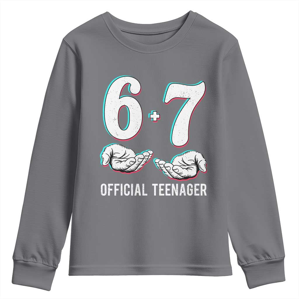 Funny 67 13th Birthday Youth Sweatshirt 6 7 Thirteen Year Old Official Teenager Hands TS11 Charcoal Print Your Wear