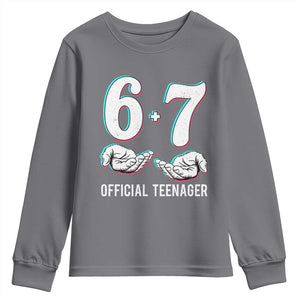Funny 67 13th Birthday Youth Sweatshirt 6 7 Thirteen Year Old Official Teenager Hands TS11 Charcoal Print Your Wear