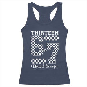 Funny 67 13th Birthday Racerback Tank Top Thirteen Official Teenager Six Seven Meme Groovy Checkered TS11 Navy Print Your Wear