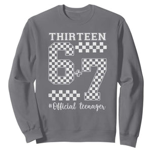 Funny 67 13th Birthday Sweatshirt Thirteen Official Teenager Six Seven Meme Groovy Checkered TS11 Charcoal Print Your Wear