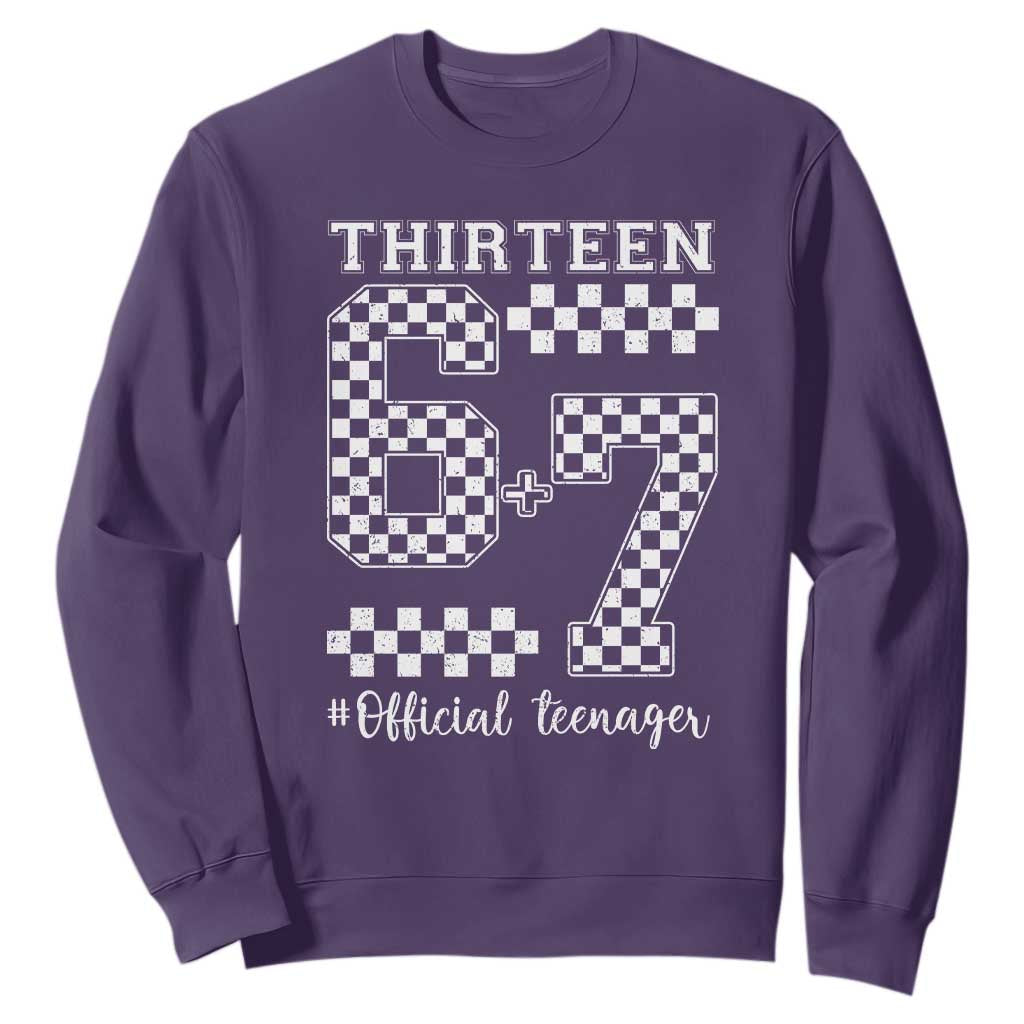 Funny 67 13th Birthday Sweatshirt Thirteen Official Teenager Six Seven Meme Groovy Checkered TS11 Purple Print Your Wear