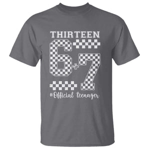 Funny 67 13th Birthday T Shirt Thirteen Official Teenager Six Seven Meme Groovy Checkered TS11 Charcoal Print Your Wear