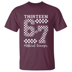 Funny 67 13th Birthday T Shirt Thirteen Official Teenager Six Seven Meme Groovy Checkered TS11 Maroon Print Your Wear