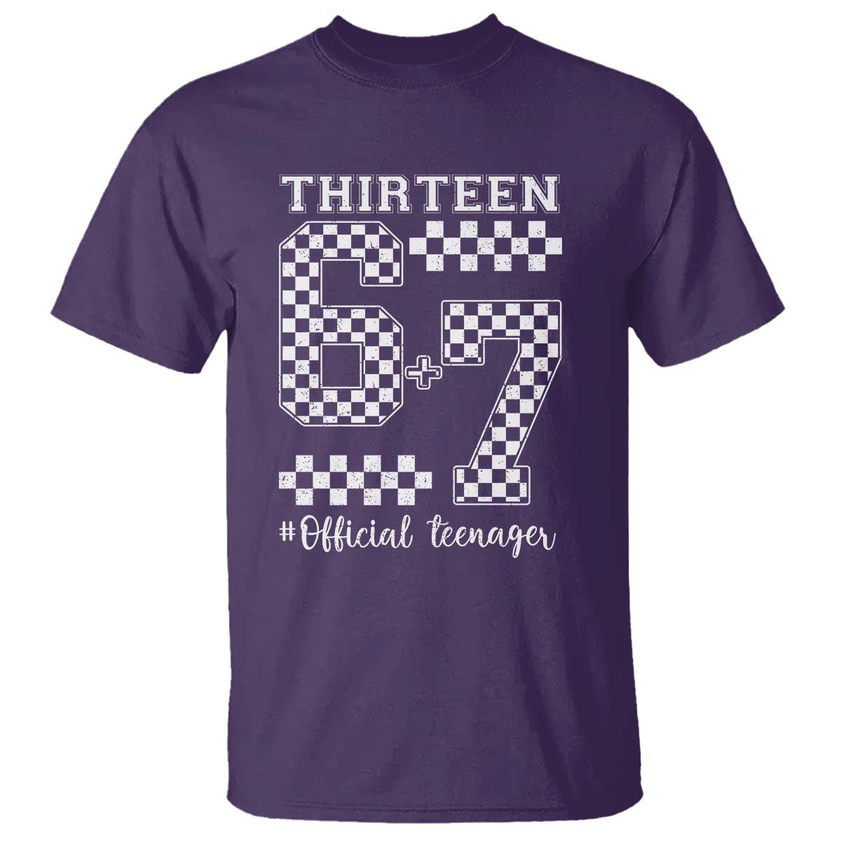 Funny 67 13th Birthday T Shirt Thirteen Official Teenager Six Seven Meme Groovy Checkered TS11 Purple Print Your Wear