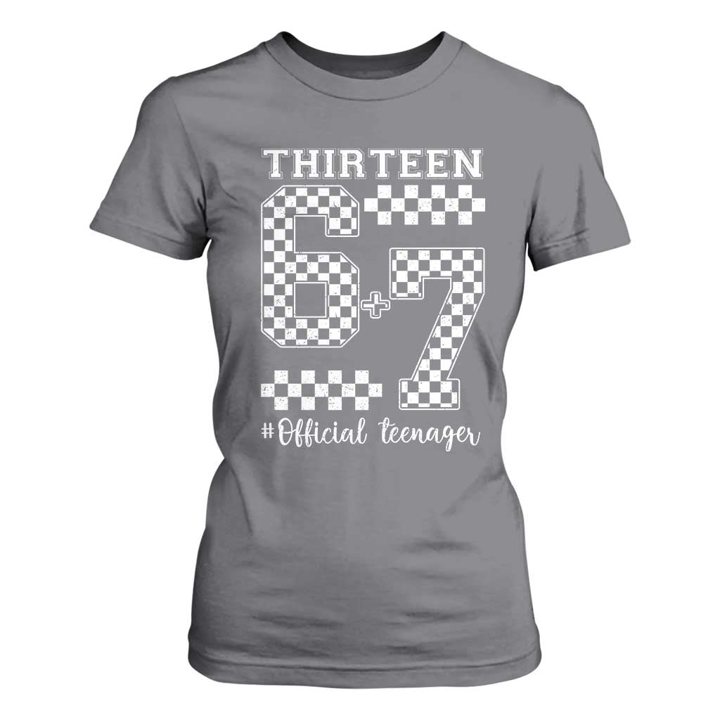 Funny 67 13th Birthday T Shirt For Women Thirteen Official Teenager Six Seven Meme Groovy Checkered TS11 Charcoal Print Your Wear