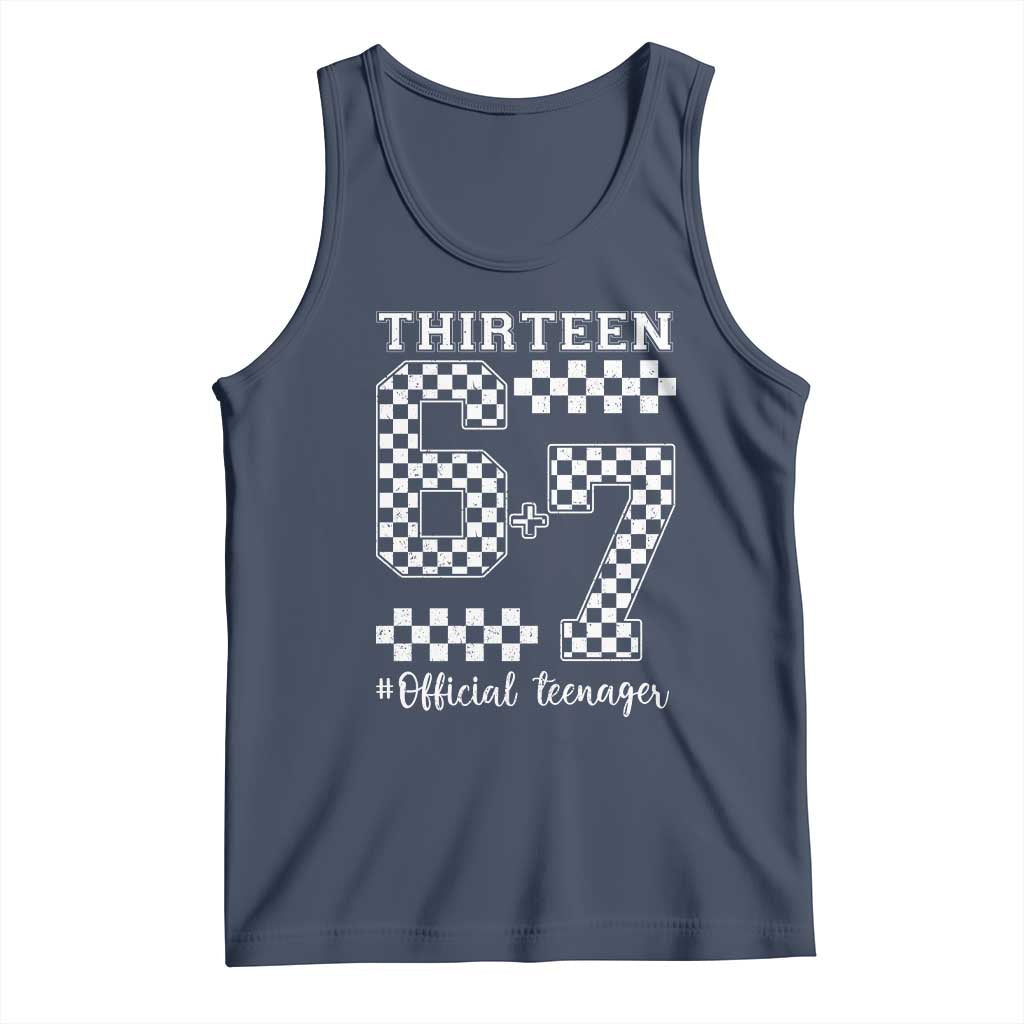 Funny 67 13th Birthday Tank Top Thirteen Official Teenager Six Seven Meme Groovy Checkered TS11 Navy Print Your Wear