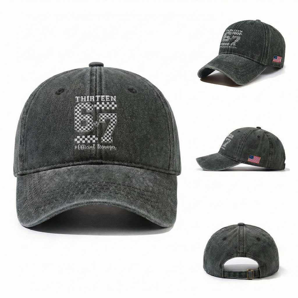 Funny 67 13th Birthday Washed Cotton Baseball Cap Thirteen Official Teenager Six Seven Meme Groovy Checkered TS11 Washed Cap Universal Fit Dark Green Print Your Wear